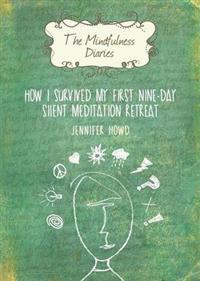 The Mindfulness Diaries