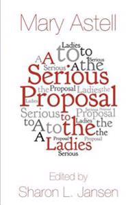 A Serious Proposal to the Ladies