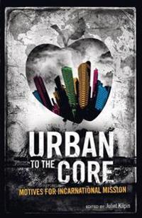 Urban to the Core