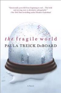 The Fragile World