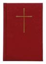 Selecciones del Libro de Oración Común, Edición Bilingüe: Selections from the Book of Common Prayer, Spanish-English
