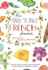 The Farm To Table French Phrasebook
