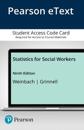 Statistics for Social Workers -- Enhanced Pearson eText