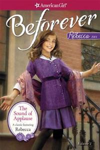 The Sound of Applause: A Rebecca Classic Volume 1