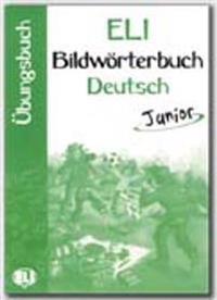 Eli Bildworterbuch Deutsch Junior