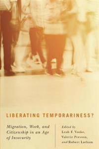 Liberating Temporariness?