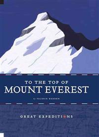To the Top of Mount Everest
