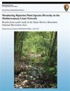 Monitoring Riparian Plant Species Diversity in the Mediterranean Coast Network: Results from a Pilot Study in the Santa Monica Mountains National Recr