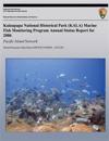 Kalaupapa National Historical Park (KALA) Marine Fish Monitoring Program Annual Status Report for 2006: Pacific Island Network