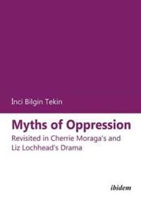 Myths of Oppression