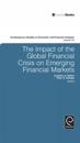 The Impact of the Global Financial Crisis on Emerging Financial Markets