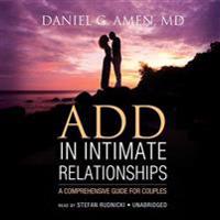 Add in Intimate Relationships: A Comprehensive Guide for Couples