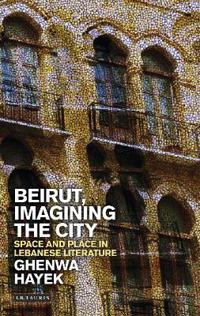 Beirut, Imagining the City