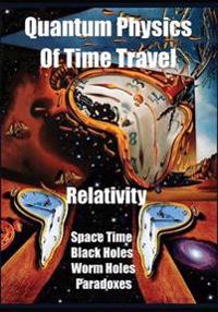 Quantum Physics of Time Travel