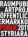 Kunst im öffentlichen Raum Steiermark / Art in Public Space Styria