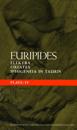 Euripides Plays: 4