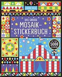 Das große Mosaik-Stickerbuch