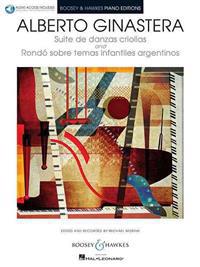 Suite de Danzas Criollas, Op. 15 and Rondo Sobre Temas Infantiles Argentinos: Book with Online Audio Access Edited and Recorded by Michael Mizrahi Boo