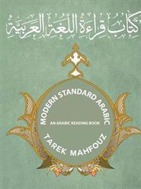 Modern Standard Arabic: An Arabic Reading Book