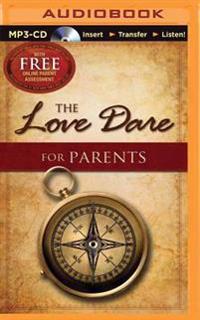 The Love Dare for Parents