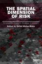 The Spatial Dimension of Risk
