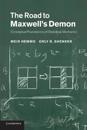 The Road to Maxwell's Demon