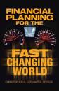 Financial Planning for the Fast Changing World