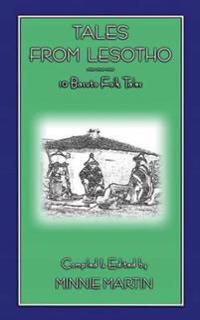 Tales from Lesotho - 10 Basuto Folk Tales