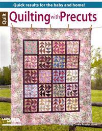 Quilting with Precuts