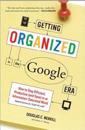 Getting Organized in the Google Era