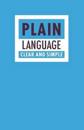 Plain Language - Clear and Simple