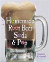 Home-Made Rootbeer & Soda Pop