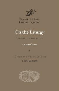 On the Liturgy, Volume I: Books 1-2