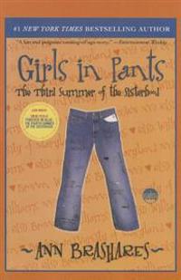 Girls in Pants: The Third Summer of Thesisterhood