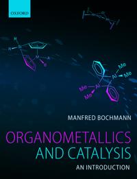 Organometallics and Catalysis
