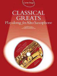 Classical Greats Playalong for Alto Sax [With Audio CD]