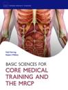 Basic Sciences for Core Medical Training and the MRCP
