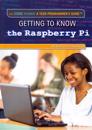 Getting to Know the Raspberry Pi(r)