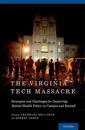 The Virginia Tech Massacre