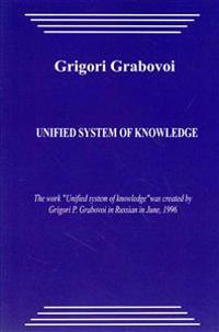 Unified System of Knowledge