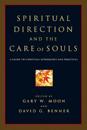 Spiritual Direction and the Care of Souls