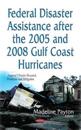 Federal Disaster Assistance After the 20052008 Gulf Coast Hurricanes