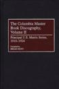 The Columbia Master Book Discography, Volume II