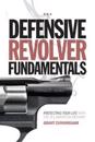Defensive Revolver Fundamentals