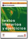 Textos literarios y ejercicios/ Literary Texts and Written Exercises