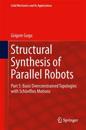 Structural Synthesis of Parallel Robots