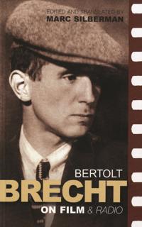 Brecht on Film & Radio