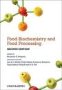 Food Biochemistry and Food Processing, 2nd Edition