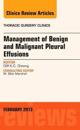 Management of Benign and Malignant Pleural Effusions, An Issue of Thoracic Surgery Clinics
