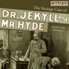 THE STRANGE CASE OF DR JEKYLL & MR HYDE